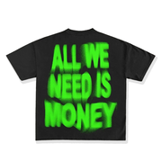 Taki all we need tee